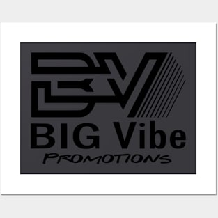 Big Vibe Promotions T-Shirt Posters and Art